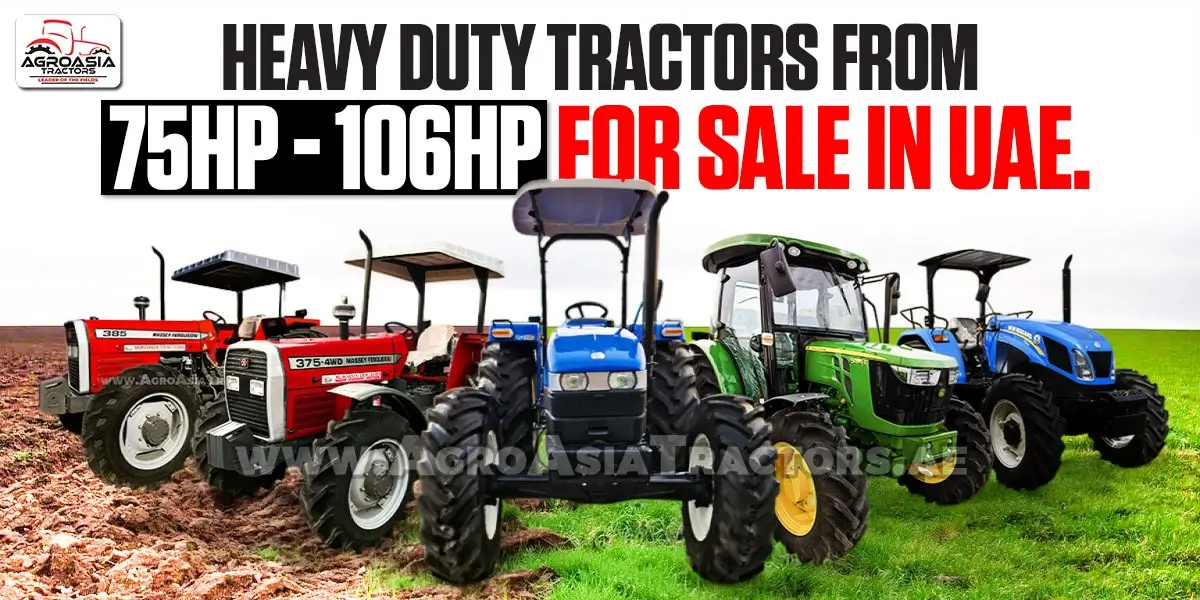 75HP to 106HP Tractors for sale in UAE