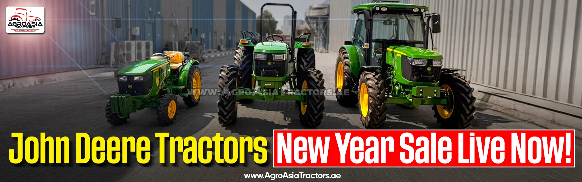 John Deere Tractors New Year offers Dubai