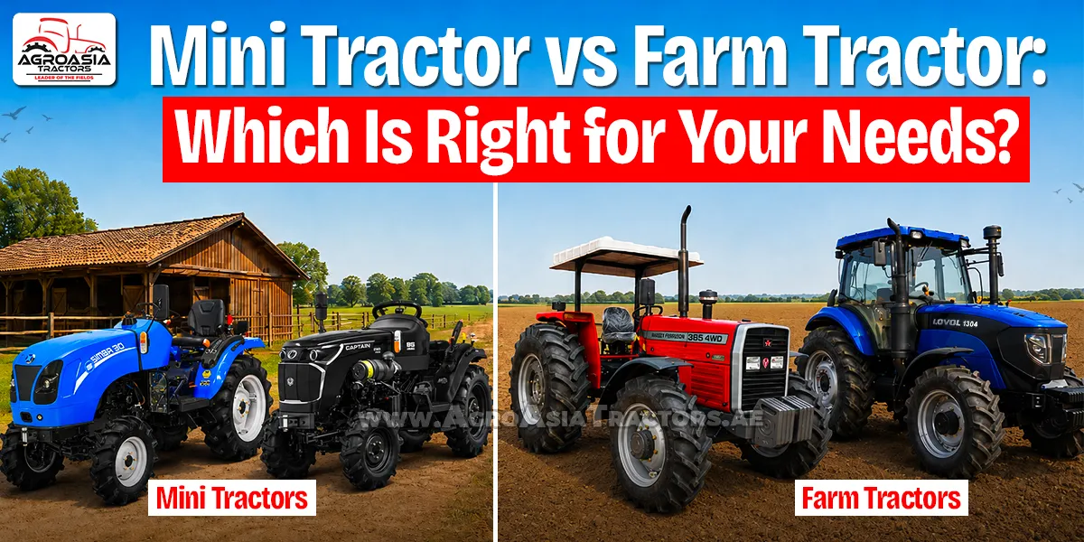 Mini Tractor vs Farms Tractors