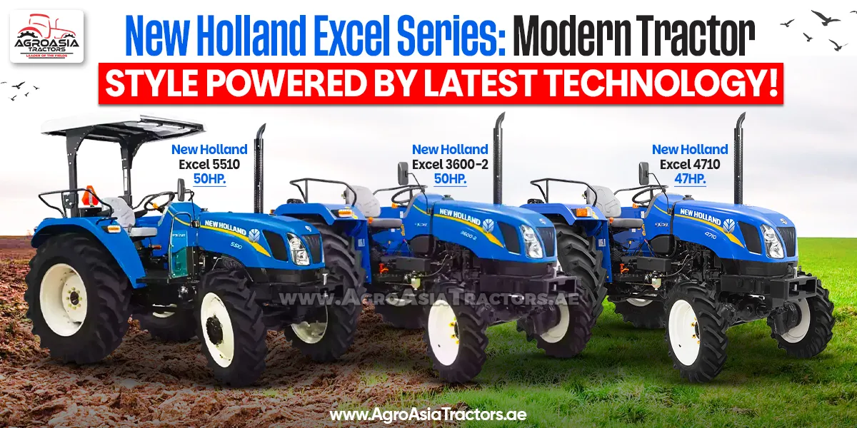 New Holland Excel Series