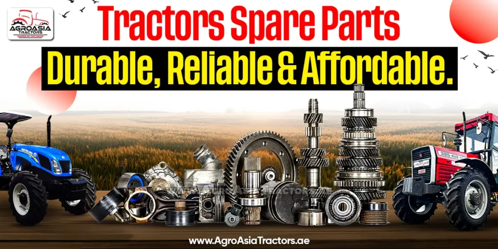 tractor spare parts UAE agroasia tractors Dubai
